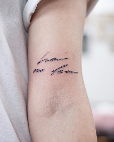 reen on Instagram: “„have no fear“ Sophia @akajaneeyre ——————————————— • • • #texttattoo #poem #writing #tattoo #wordtattoo #handwriting #handlettering…” Writing Tattoo, Poem Writing, Text Tattoo, No Fear, Handwriting, Tatting, Tattoo Quotes, Writing, Tattoos