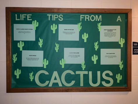 Life Tips From A Cactus Bulletin Board – Wilgus Hall 1 West Cactus Themed Bulletin Boards, Cactus Bulletin Board Ideas, Bulletin Board Ideas For College, Cactus Bulletin Board, Student Work Bulletin Board, Ela Classroom Decor, Hall Themes, Ra Decorations, Counseling Bulletin Boards