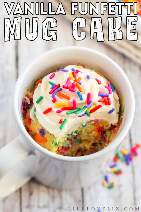 Mug Cake Without Egg, Confetti Mug Cake, Microwave Cupcake, Funfetti Mug Cake, Coffe Mug Cake, Dessert In A Mug, Easy Mug Cake, Vanilla Mug Cakes, Cookie In A Mug