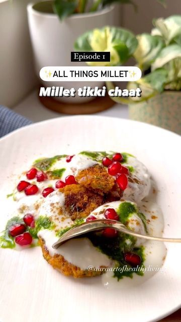 Adhya on Instagram: "✨Millet Tikki Chaat✨ After all your request for millet recipes here is my 1st recipe in “All things millet” series. Where i will be showing different ways to include millets in your diet. I will be sharing 1 millet recipes in a week. Millet tikki chaat is a fun way to include millets in your diet. I have used foxtail millet in this recipe It is important to soak the millets for 8 hours or overnight before cooking. As this helps to reduce the phytic acid which impairs th Millet Snack Recipes, Foxtail Millet Recipes, Millets Recipes, Millet Recipes, Phytic Acid, Tastemade Recipes, Chaat Recipe, Sushi Recipes, Indian Snacks