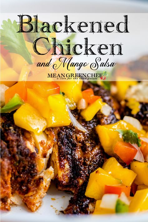 Chicken Mango Salsa, Chicken With Mango Salsa, Chicken With Mango, Green Chef Recipes, Mango Salsa Chicken, Fresh Mango Salsa, Mango Salsa Recipes, Green Chef, Blackened Chicken