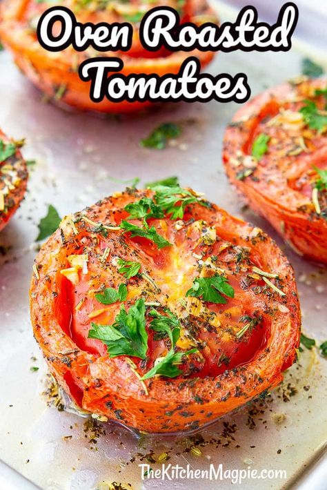 Tomato Steak Recipes, Steak Tomatoes Recipes, Beef Steak Tomatoes Recipes, Roasted Tomato Recipes, Tomato Side Dishes, Eating Veggies, Vegetables Dishes, Recipe Tomato, Oven Roasted Tomatoes