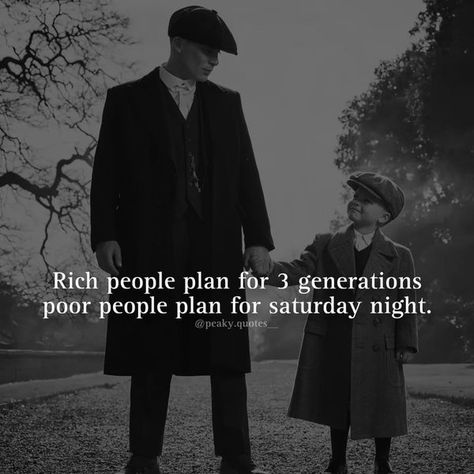 Peaky Quotes Peaky Blinders Family Quotes, Peaky Quotes, Shelby Family, Poor People, Rich People, The Order, Peaky Blinders, Join Us, How To Plan