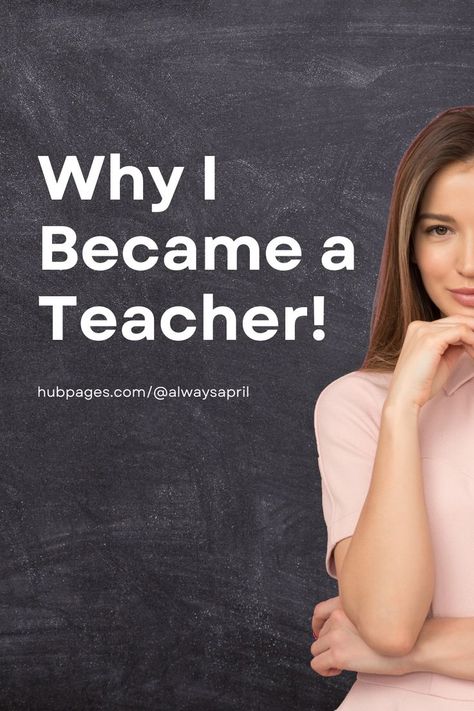 Why I Became a Teacher - My story. Why I Became A Teacher, How To Be A Good Teacher, High School History Teacher, Become A Teacher, Today's Society, High School History, Third Grade Teacher, Class Management, Becoming A Teacher