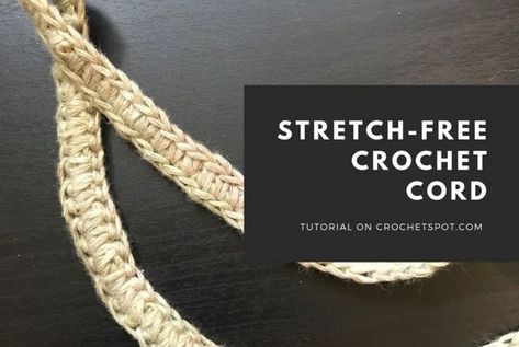 How to Crochet: Stretch-Free Cord Cord Crochet, Crochet Handles, Free Crochet Bag, Crochet Cord, Crafting Tools, Crochet Rope, I Cord, Crochet Lessons, Crochet Instructions