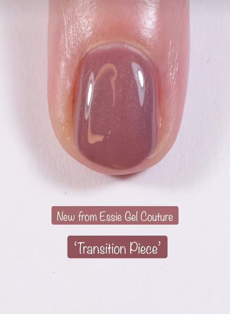 Essie Transition Piece, Essie Gel Couture, Essie Gel, Gel Couture, Essie, Couture, Nails, Hair, Beauty