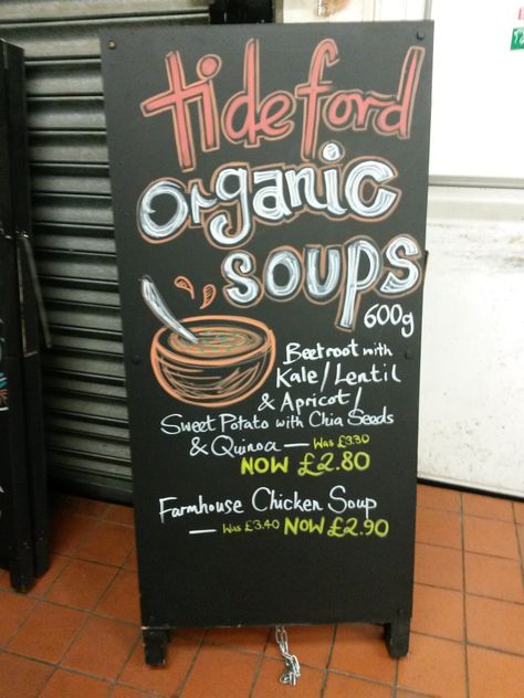 Tideford Soups - P1W4 Chiswick - January '15 Soup Sign Chalkboard, Blackboard Ideas, Coffee Signage, Work Signs, Cafe Signage, Hand Calligraphy, Sandwich Board, Deep Roots, Black Board