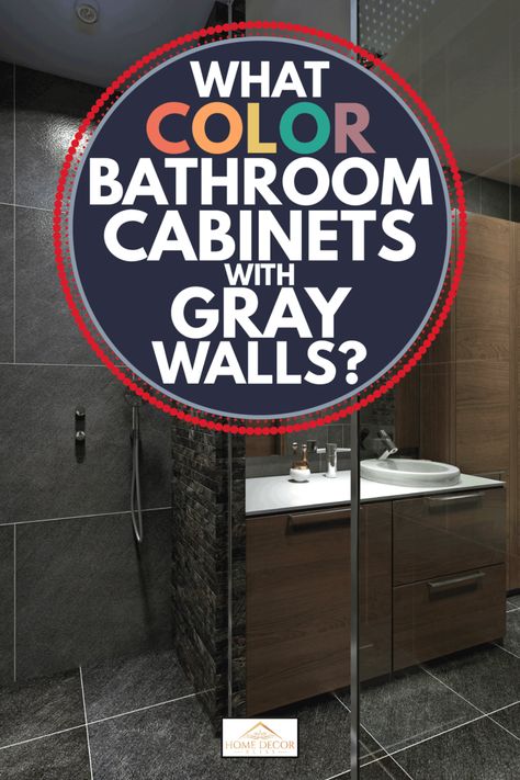 Dark Gray Walls Bathroom, Color Bathroom Cabinets, Dark Gray Bathroom Walls, Cabinets With Gray Walls, Dark Grey Tile Bathroom, Grey Walls White Trim, Burgundy Bathroom, Grey Bathroom Paint, Color Cabinets