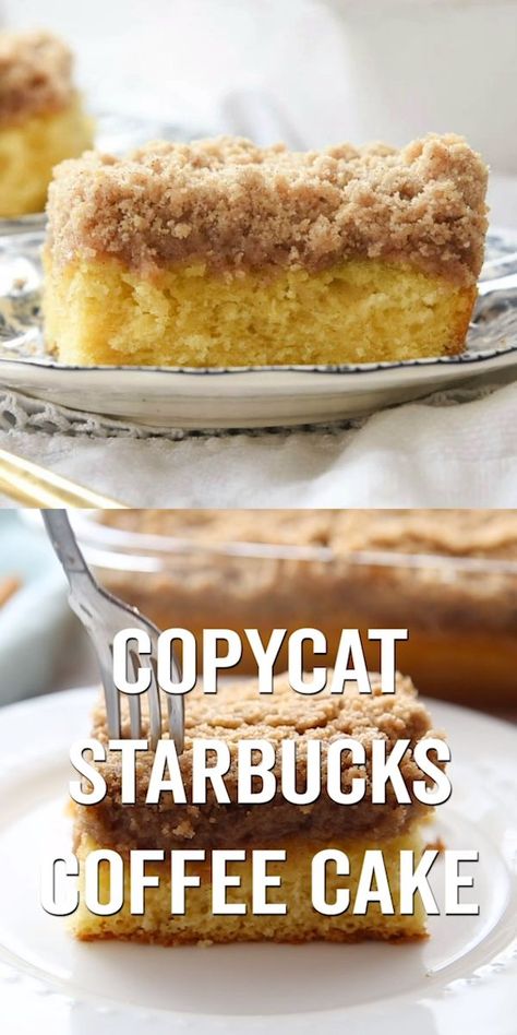 Copycat Starbucks Cinnamon Coffee Cake, Coffee Cake Starbucks Recipe, Coffee Cake Scones Recipe, Copycat Starbucks Coffee Cake, Coffee Cake From Cake Mix Recipe, Coffee Cakes Made With Cake Mixes, Panera Coffee Cake Recipe, Starbucks Copycat Recipes Food, Breakfast Coffee Cake Recipes