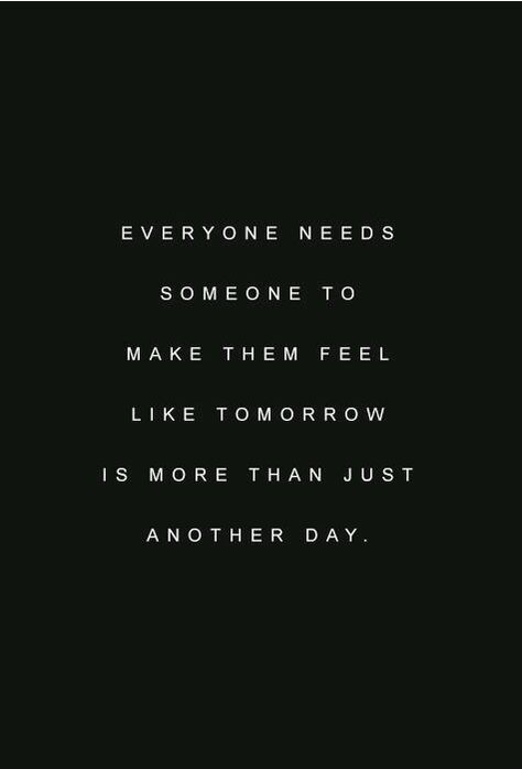 Everyone needs someone Moving On Quotes, Street Brands, Quotes Thoughts, Life Quotes Love, E Card, Another Day, Quotable Quotes, Luxury Brands, The Words