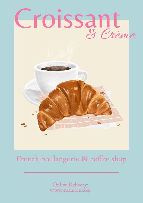 Croissant & bakery poster template | premium image by rawpixel.com / MooMint Croissant Branding, Breakfast Poster Design, Croissant Bakery, Croissant Aesthetic, Bakery Poster, Bread Aesthetic, Bakery Breakfast, Branding Mood Board Inspiration, Aesthetic Paint