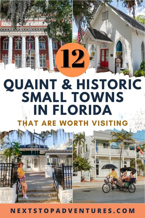 12 Historic Small Towns in Florida to Visit This Weekend - Next Stop Adventures Florida Towns To Visit, Small Beach Towns In Florida, Cute Towns In Florida, Best Beach Towns In Florida, Florida Must See Places, Inlet Beach Florida, Florida Places To Visit, Best Places To Visit In Florida, Old Florida Aesthetic