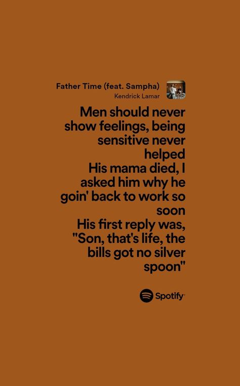 Father Time Kendrick Lamar, Rap Poetry, Social Media Quotes Truths, Spotify Frases, Deep Lyrics Songs, Wiser Quotes, Kendrick Lamar Lyrics, Iso Photography, Do Good Quotes