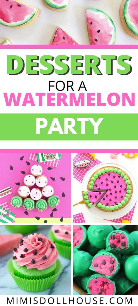 Watermelon Themed Birthday Party Food, Watermelon Treats For Party, Watermelon Themed Desserts, One In A Melon Dessert Table, Watermelon Dessert Ideas, Watermelon Dessert Table, Watermelon Theme Cake, Watermelon Themed Birthday Party, Watermelon Desserts