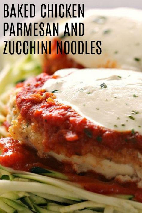 Chicken Parmesan With Zucchini Noodles, Chicken Parm With Zucchini Noodles, Zucchini Chicken Parmesan, Zucchini Noodles Spaghetti, Chicken Parmesean, Whole Wheat Noodles, Chicken Marinara, Low Calorie Chicken, Zucchini Noodle Recipes