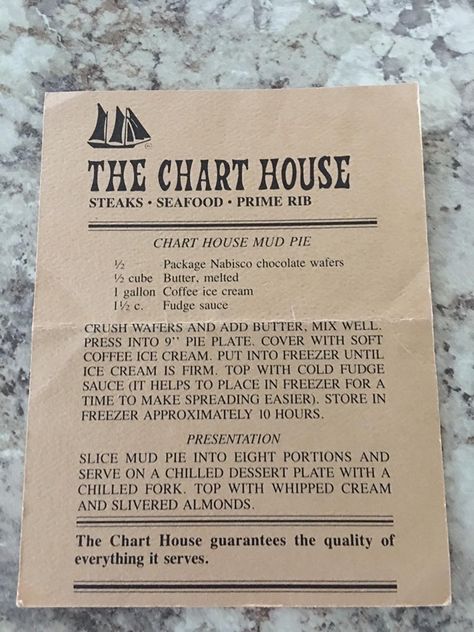 Entertaining Menu, Chart House, Steak And Seafood, Fudge Sauce, Chocolate Wafers, Coffee Ice Cream, Yummy Sweets, Pie Plate, Mud Pie