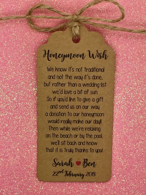 Personalised Wedding Honeymoon Money Request Poem by GREENFOXYtags Honeymoon Fund Poem, Wedding Gifts Money, Money Poem, Sweet Favours, Wedding Honeymoon Fund, Honeymoon Shower, Wishing Well Wedding, Honeymoon Wish, Wedding Gift Money