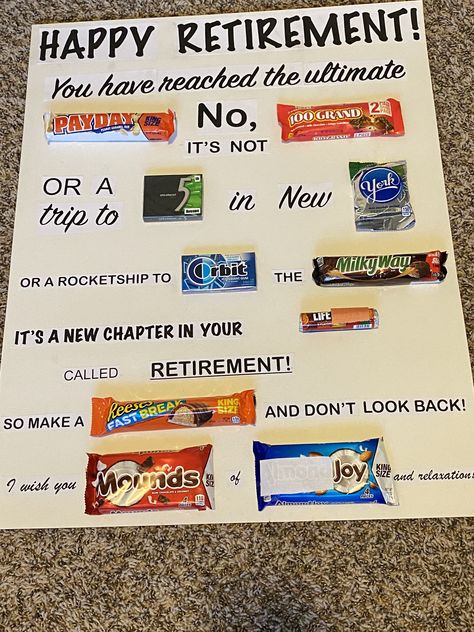 Retirement Candy Boards, Retirement Candy, Candy Birthday Cards, Candy Bar Poster, Teacher Retirement Parties, Retirement Diy, Retirement Decorations, Retirement Party Gifts, Bar Card