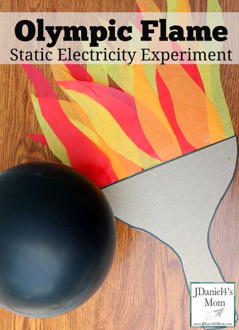 Static Electricity Olympic Flame Experiment - It is such fun to make the flames flicker! Summer Olympics Activities, Preschool Olympics, Electricity Experiments, Kids Olympics, Olympic Crafts, Olympics Activities, Olympic Theme, Olympic Flame, Summer Camp Activities