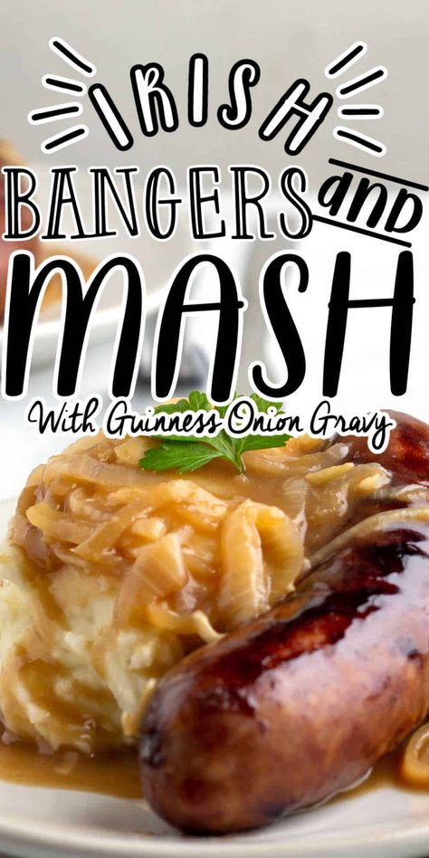 Bangers And Mash Sausage Rolls, Bangers And Mash Recipe Irish, Irish Dinners, Bangers Recipe, Irish Bangers, Irish Meals, Irish Dinner Recipes, Bangers And Mash Recipe, St Patricks Food