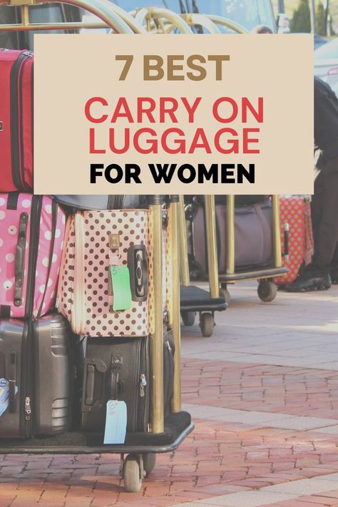 best carry on luggage for women Best Carry On Bag For Women, Best Luggage For Travel, Luggage For Women, Carry On Bags, Hand Luggage Bag, Best Carry On Bag, Best Travel Luggage, Best Travel Backpack, Travel Backpacks