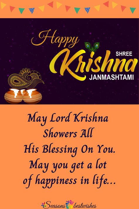 May Lord krishna shows all his blessings,love,care on you and may you get a lot of joy,happiness and love in life. lets celebrate festival of Lord krishna -Janmashtami with amazing Quotes|wishes|images. #Quotes #krishnajanmashtami #lordkrishna #happiness #blessing Srikrishna Janmashtami Wishes, Happy Janmashtami Good Morning Images, Wishes For Janmashtami, Krishna Janmashtami Quotes In English, Happy Shri Krishna Janmashtami, Janmashtami Quotes In Hindi, Krishna Janmashtami Quotes, Happy Janmashtami Quotes, Happy Janmashtami Wishes