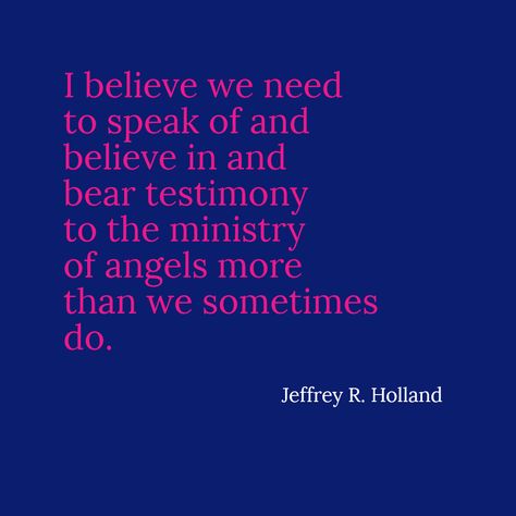 Ministering of Angels #sharegoodness #lds #sherwoodhillsward #edgemontnorthstake Ministering Angels, Lds Thoughts, General Conference Quotes, Conference Quotes, Angel Quotes, Church Quotes, Lds Quotes, Angel Christmas, Gospel Of Jesus Christ