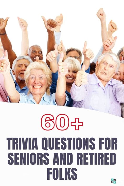 61 Trivia Questions for Seniors and Retired Folks Fun Trivia Games For Adults, Reminiscing Questions For Seniors, Group Trivia Games, Pop Trivia Questions And Answers, What Am I Game For Adults, Activity Connection Seniors, Trivia Night Questions And Answers, Get To Know You Games For Seniors, Questions To Ask Seniors