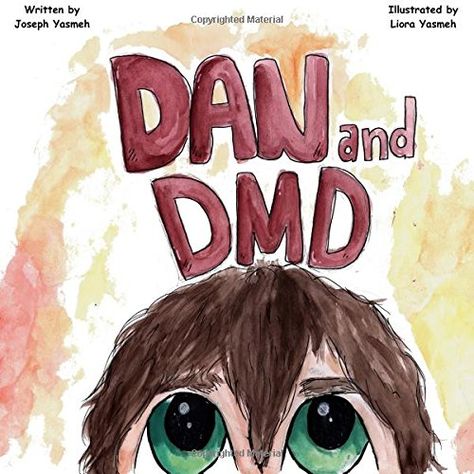 Dan & DMD: A Children's Book on Duchenne Muscular Dystrop... Duchenne Muscular Dystrophy, Muscular Dystrophy, Anatomy, Childrens Books, Zen, Medical, Free Shipping, Books, Anime