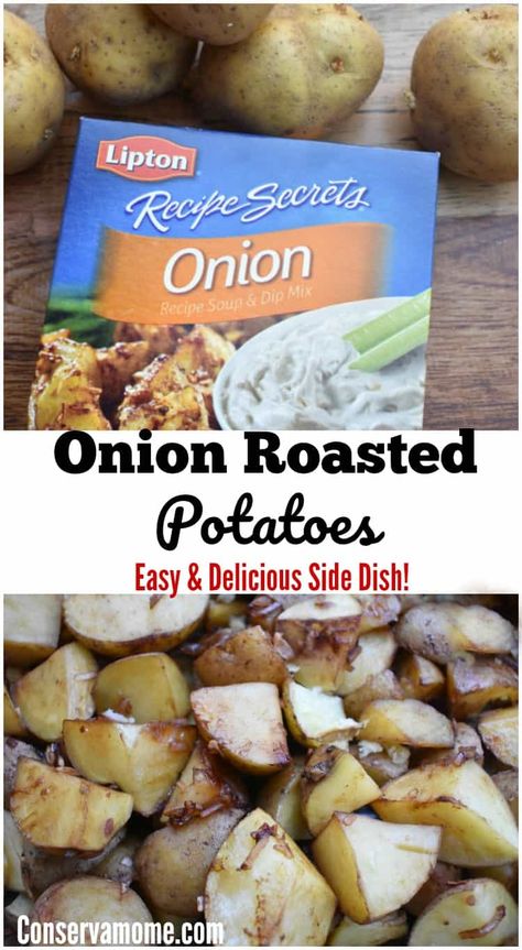 French Onion Roasted Potatoes, French Onion Potatoes Lipton, French Onion Potatoes, Lipton Onion Potatoes, Can Potatoes Recipes, Onion Roasted Potatoes, Roasted Potatoes And Onions, Ww Sides, Onion Soup Mix Recipe