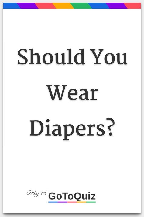 How Much Diapers Do You Need, Pee Quiz, Male Incontinence, Baby Quiz, Disposable Nappies, Nappy Change, Everyday Hacks, Baby Pants