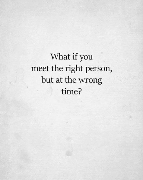 Right Time Quotes, Right Person Wrong Time, Sorry Quotes, Boxing Quotes, Inspo Quotes, Quotes About Everything, Wrong Time, Daily Word, Cs Lewis