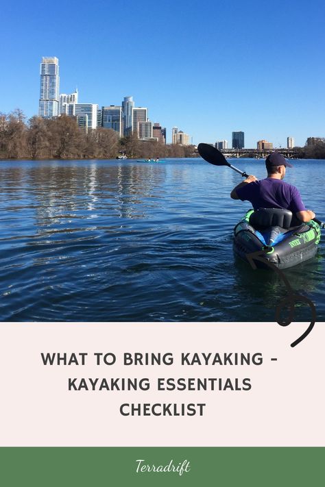 Summer means kayaking! But if you're new to the sport and are are wondering what to bring kayaking, we've compiled a full checklist of kayaking essentials! Kayaking Essentials, Sit On Kayak, River Kayaking, Essentials Checklist, River Trip, Inflatable Kayak, Sea To Summit, Go Pro, Sea Kayaking