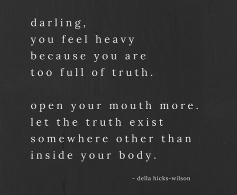 Speak up. Say your truth and never make yourself small to pacify anyone. Never Make Yourself Small For Anyone, Soldier Girl, Glennon Doyle, Love Warriors, A Quote, Note To Self, Great Quotes, Beautiful Words, Inspire Me