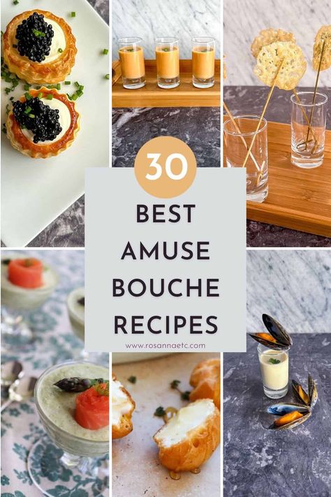 Top 30 Best Amuse Bouche Recipes - Rosanna ETC Appetizers Gourmet, Christmas Amuse Bouche, Bougie Appetizers, Fancy Amuse Bouche, Amuse Bouche Ideas Fine Dining, Amuse Bouche Soup Ideas, French Amuse Bouche Ideas, Easy Amuse Bouche, Amuse Bouche Recipes