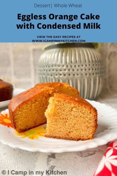 Orange Cake Recipe Eggless, Eggless Condensed Milk Cake, Orange Recipes Easy, Cake Condensed Milk, Orange Loaf Recipe, Eggless Orange Cake, Kalakand Recipe, Doctored Cake Mix Recipes, Orange Chiffon Cake