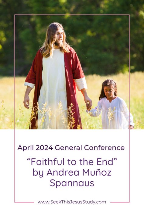 “Faithful to the End” by Andrea Muñoz Spannaus from the April 2024 General Conference is highlighted in this blog post. Dive into this insightful post filled with inspiring quotes about Jesus Christ, an uplifting quote to ignite your spirit, an invitation to take action, a promised blessing to seek, and a reflection question to deepen your understanding. Explore the links to music and artwork and find additional resources to study this General Conference talk. Conference Talks, Reflection Questions, Overcome The World, Spiritual Experience, General Conference, Relief Society, Scripture Study, The End, In The Flesh