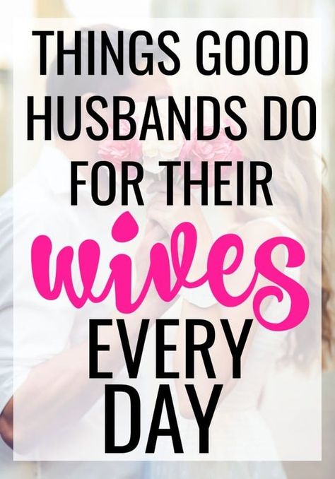 Be A Better Husband, Better Husband, Successful Marriage Tips, A Good Husband, Happy Wife Quotes, Good Husband, Happy Marriage Tips, Love You Husband, Love Your Wife