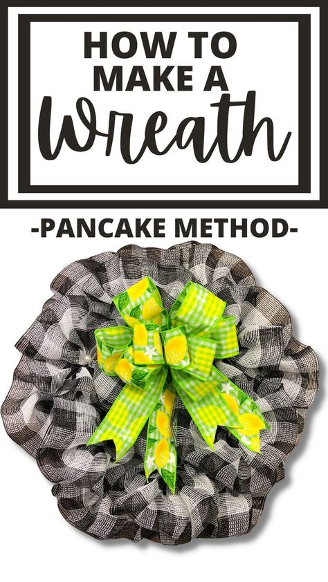 Pancake Method Wreath, How To Make A Pancake Wreath, Pancake Deco Mesh Wreath, Pancake Wreath Method, Pancake Mesh Wreaths, Daves Wreaths And Things, Pancake Wreath Tutorial, Pancake Wreath, Making A Wreath