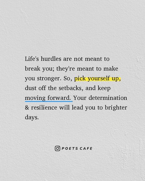 When life tests you, remember it's preparing you for greater things. Keep moving forward with determination. Dust Yourself Off Quotes, Off Quotes, Pick Yourself Up, Keep Moving Forward, Keep Moving, Keep Going, Moving Forward, Poets, Quotes