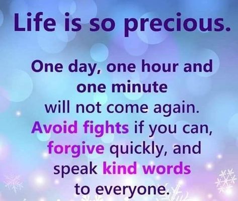 Life Is So Precious Quotes, Time Quotes Life Precious, Time Is Precious Quotes Life, Life Is Precious Quotes Perspective, Life Is Precious Quotes, Qoutes About Living In The Moment, Live For The Moments You Cant Put Into Words, Realization Quotes, Life Is Too Short Quotes