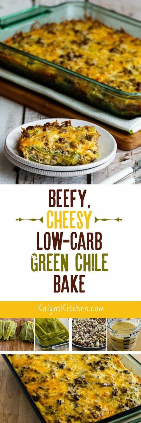 Green Chile Casserole Beef, Kalyns Kitchen Low Carb, Low Carb Chili Relleno Casserole, Low Carb Chile Burgers, Healthy Hamburger Casserole Recipes Low Carb Ground Beef, Carb Conscious Meals, Conscious Eating, Keto Casserole Recipes, Avocado Brownies