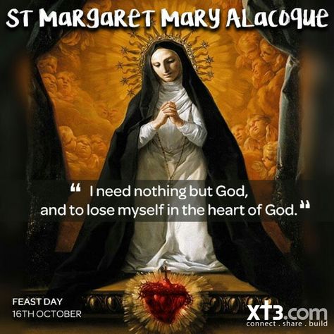 ~St. Margaret Mary Alacoque - October 16 St. Margaret Mary Alacoque, Cf Quotes, Sacred Heart Devotion, Margaret Mary Alacoque, St Margaret Mary, Smallest House, Saint Margaret, Happy Feast Day, Happy Feast