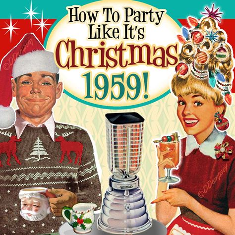 How To Party Like It’s Christmas 1959 - Retro Holiday Party Invitations Retro Christmas Cocktail Party, Vintage Christmas Party Games, Vintage Christmas 1950s, Retro Christmas Ads, Vintage Christmas Party Decorations, 60s Christmas Party, Retro Christmas Party Invitations, 1950 Christmas Party, Christmas Through The Decades