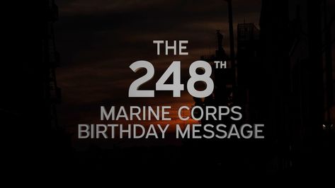 Marine Birthday, Happy Birthday Marines, Marine Corps Birthday, The Crucible, Birthday Message, The Marine, Birthday Messages, Marine Corps, Battlefield