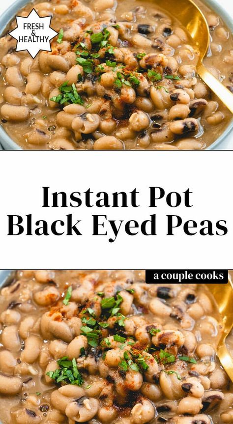 Black Eyed Peas Recipe Crock Pot, Blackeyed Pea Recipes, Cooking Black Eyed Peas, Black Eyed Pea Soup, Black Eyed Peas Recipe, Cooking Dried Beans, Vegetarian Cookbook, Pea Recipes, Instant Pot Dinner Recipes