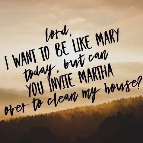 Mary and Martha Funny Church Memes, Funny Christian Quotes, Mary Day, Catholic Humor, Church Memes, Church Humor, Catholic Memes, Casa Clean, Clean My House