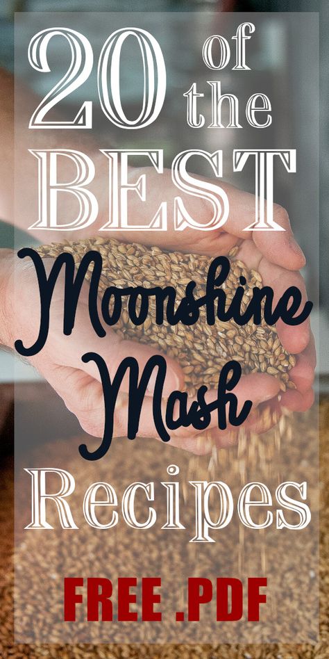 Get this FREE .PDF of the 20 best moonshine mash recipes Moonshine Recipes Mash, Moonshine Recipes Homemade, Moonshine Mash Recipe, Mash Recipes, Moonshine Drink Recipes, Alcoholic Coffee, Alcoholic Coffee Drinks, Homemade Still, Moonshine Still Plans