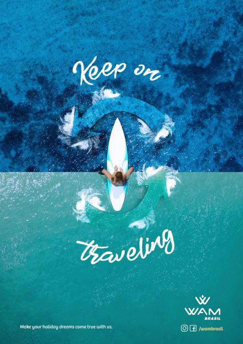 WAM Brazil Print Advert By Pagú Propaganda: Keep on Traveling, 1 | Ads of the World™ Travels Creative Ads, Tourism Creative Ads, Hotel Ads Design, Travel Poster Design Graphics, Cosmetic Ads Design, Travel Ads Design, Skincare Ads Design, Marketing Ads Design, Social Ads Design