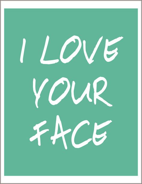 I miss your face  my lover AMANDA I Love Your Face, I Miss Your Face, Miss Your Face, Love My Best Friend, My Lover, I Love Your, Face Print, Art Typography, Love Days